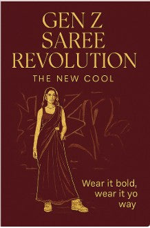 Gen Z Saree Revolution – The New Cool